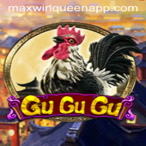 GuGuGu: The Exciting World of Maxwinqueen Awaits
